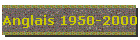 Anglais 1950-2000