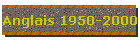 Anglais 1950-2000
