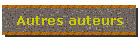 Autres auteurs