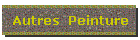 Autres  Peinture
