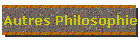 Autres Philosophie
