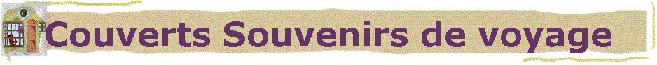 Couverts Souvenirs de voyage