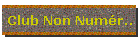 Club Non Numr..