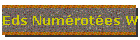 Eds Numrotes W