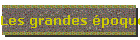 Les grandes poques