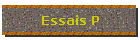 Essais P