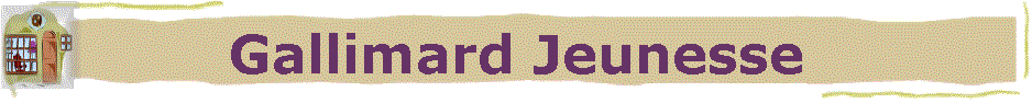 Gallimard Jeunesse