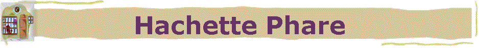 Hachette Phare