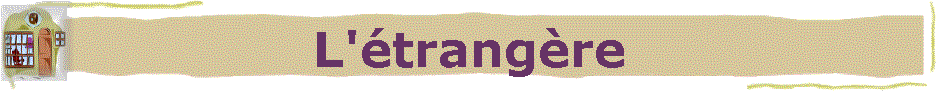 L'trangre