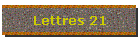 Lettres 21