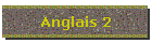 Anglais 2