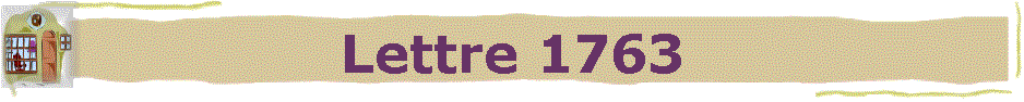 Lettre 1763