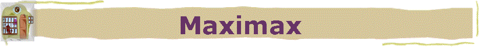Maximax