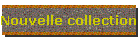 Nouvelle collection illustre