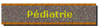 Pédiatrie