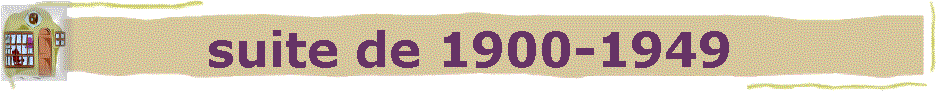 suite de 1900-1949