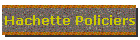 Hachette Policiers