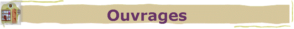 Ouvrages