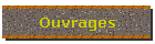 Ouvrages