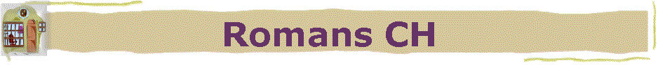 Romans CH