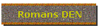 Romans DEN