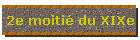 2e moiti du XIXe
