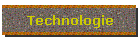 Technologie