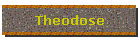 Theodose