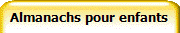 Almanachs pour enfants