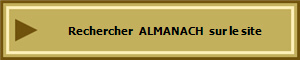 Rechercher   ALMANACH   sur le site