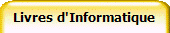 Livres d'Informatique