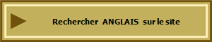 Rechercher   ANGLAIS   sur le site